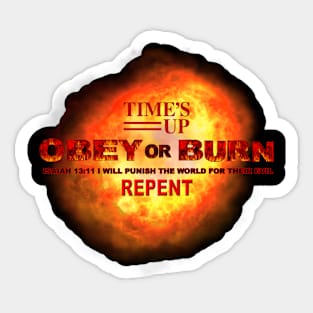 OBEY OR BURN Sticker